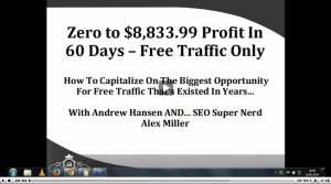 Webinar_Replay__Zero_To__8_833_99_Profit_In_60_Days_-_FREE_Traffic_Only