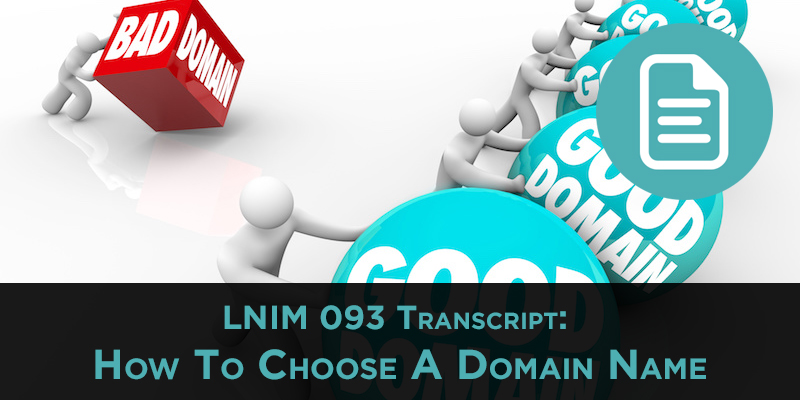 Choose a Domain Name: LNIM093 Transcript