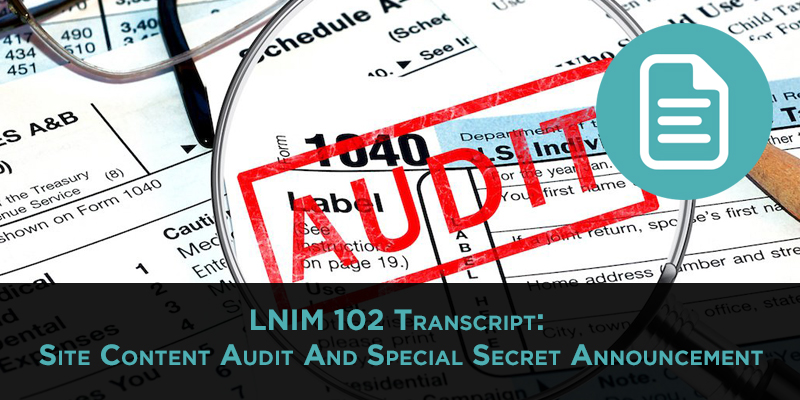 LNIM102 Transcript: Performing a Site Content Audit