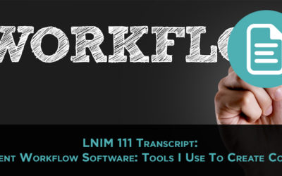 LNIM111 Transcript: Creating Content Workflows