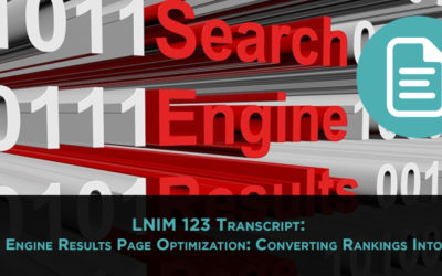 LNIM123 Transcript: SEO Tips for Converting Rankings Into Clicks