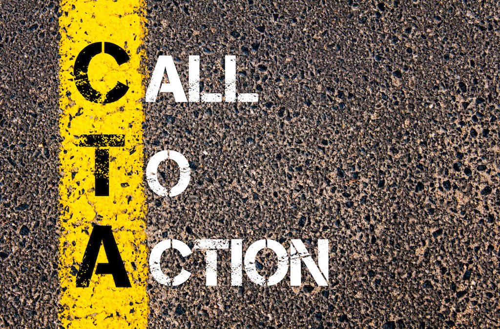 Call To Action Tips:  Six Critical Principles For Optimizing Conversions