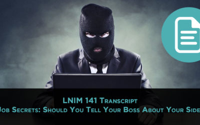LNIM 141 Transcript: Day Job Secrets and Bringing Your Own Weather