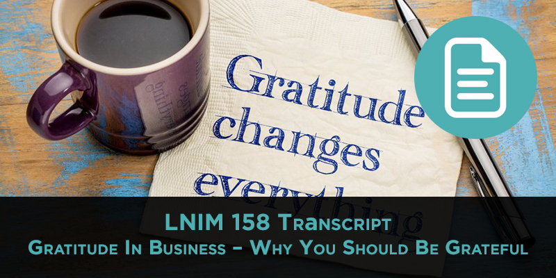 LNIM 158 Transcript: Gratitude in Business & Amazon FBA Wholesale Pricing